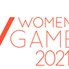 Women İn Games (Oyunlarda Kadınlar) 2021 OA