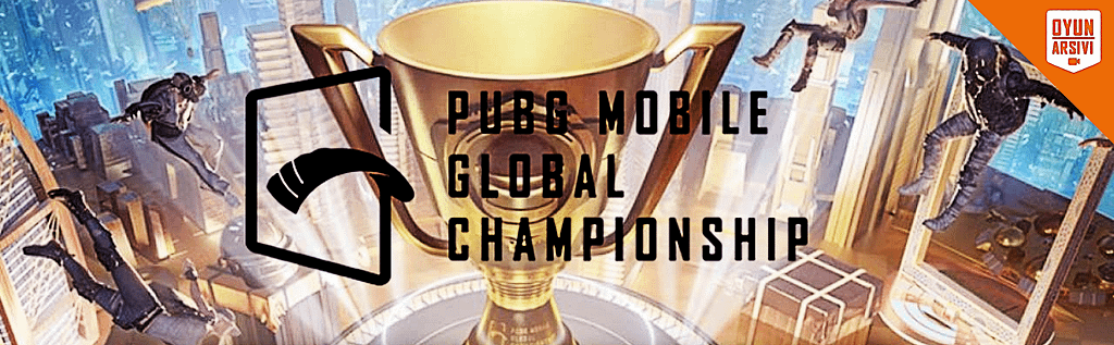 PMGC 2021(PUBG Mobile Global Championship) 6 Milyon Dolar Ödülüyle Tanıtıldı OA