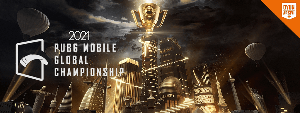 PMGC 2021(PUBG Mobile Global Championship) 6 Milyon Dolar Ödülüyle Tanıtıldı Oyun Arşivi