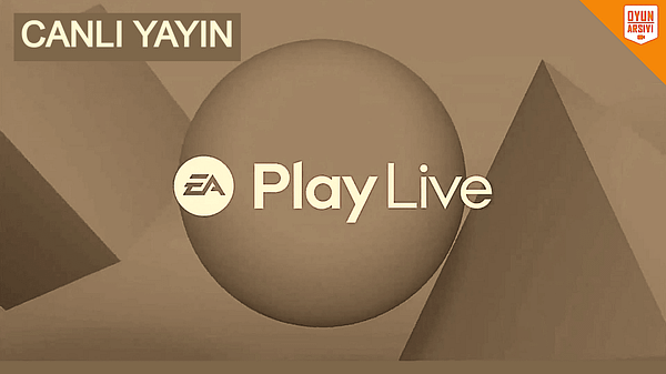 EA Play Live 2021 Canlı Oyun Arşivi