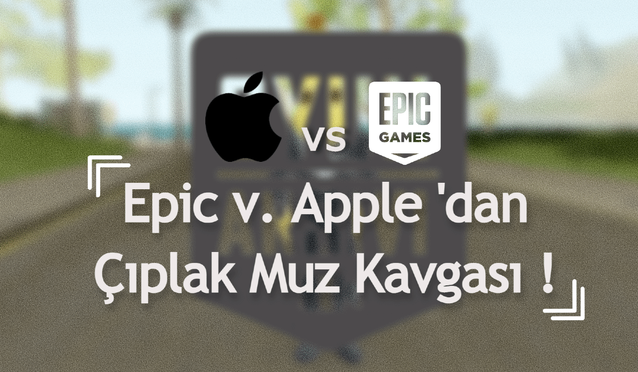 Epic vs Apple mahkemesi OA