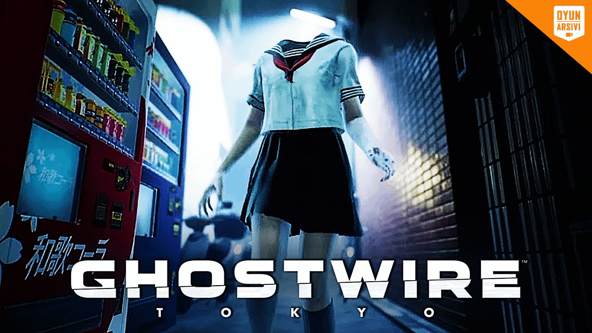 Ghostwire: Tokyo Çıkış Tarihi OA
