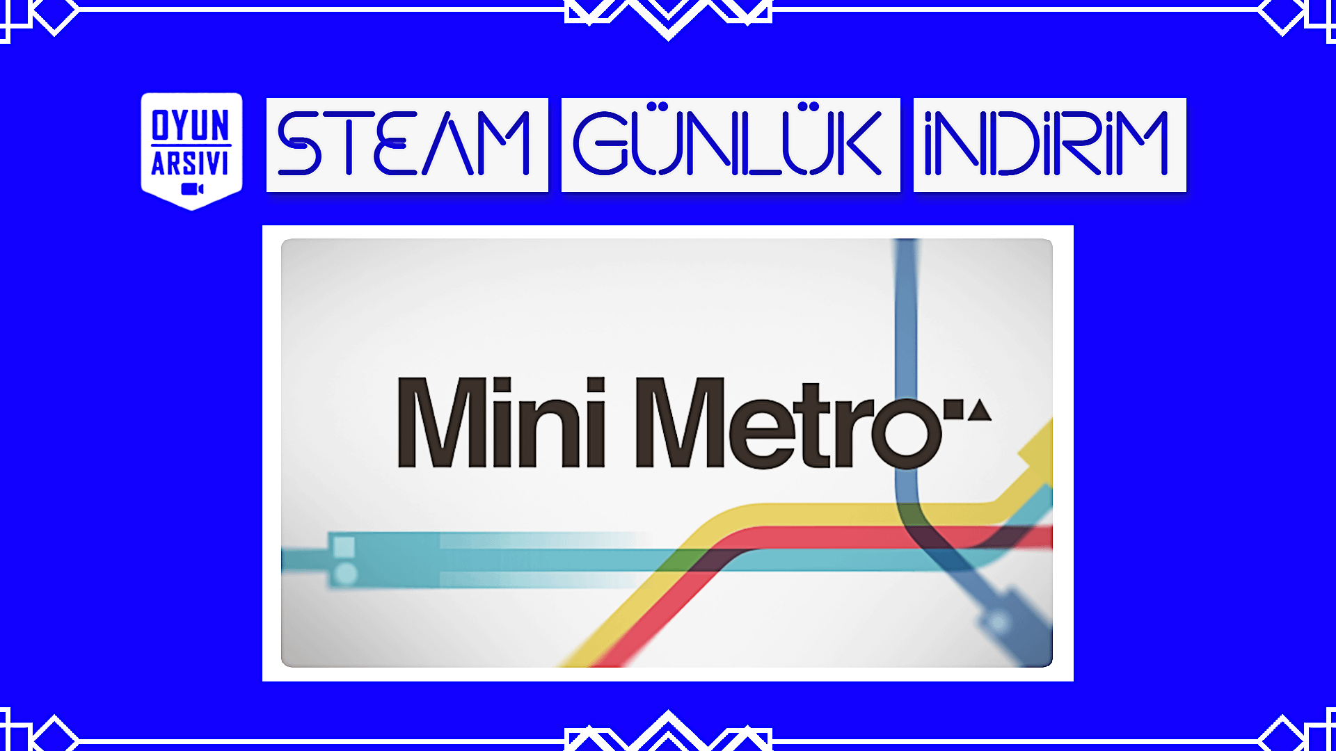Steam Günlük İndirim Mini Metro Oyun Arşivi